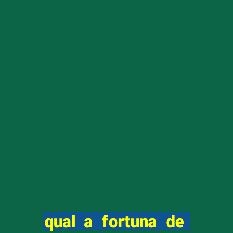 qual a fortuna de tiago leifert